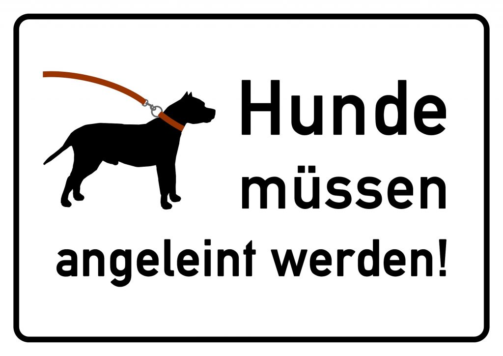 Alle Hunde müssen hier wohl angeleint werden